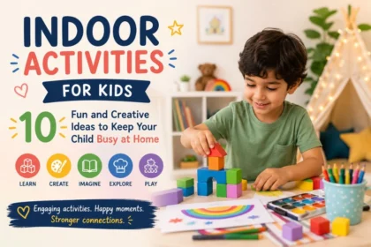 Indoor Activities for Kids